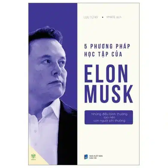 Review 5 Phương Pháp Học Elon Musk