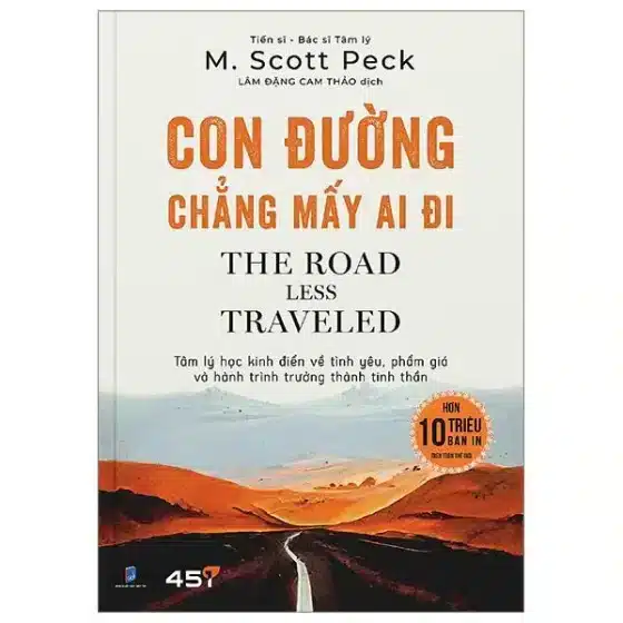 Review "Con Đường Chẳng Mấy Ai Đi": 4 Bài Học Thay Đổi Cuộc Đời Từ M. Scott Peck