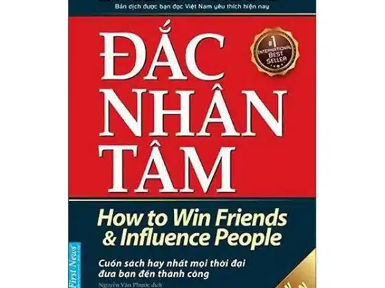 Review Đắc Nhân Tâm: 30+ Bài Học Vàng A-Z