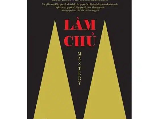 Review "Làm Chủ - Mastery": 7 Bài Học Xương Máu Từ Robert Greene Để Trở Thành Bậc Thầy