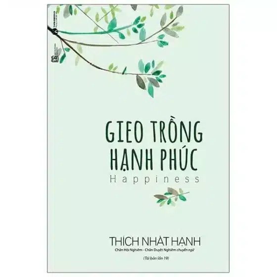 Review Sách Gieo Trồng Hạnh Phúc & 5 Bài Học Thay Đổi Cuộc Sống