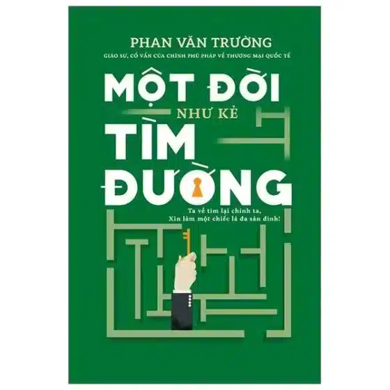 Review Sách 'Một Đời Như Kẻ Tìm Đường'