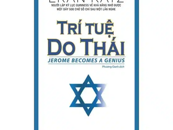 Review Sách Trí Tuệ Do Thái: Bí Quyết Ghi Nhớ & Tư Duy Vượt Trội