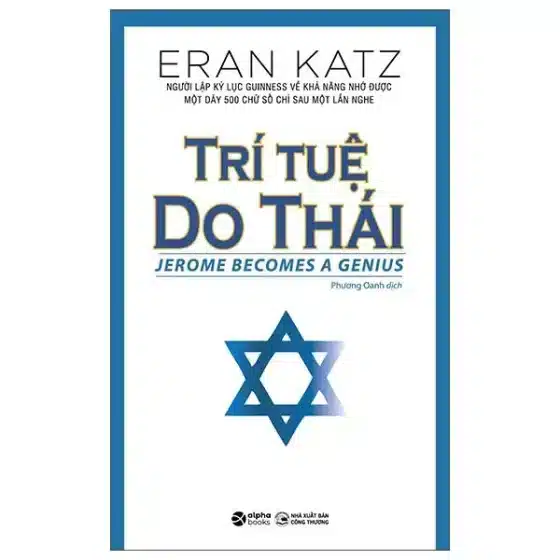 Review Sách Trí Tuệ Do Thái: Bí Quyết Ghi Nhớ & Tư Duy Vượt Trội
